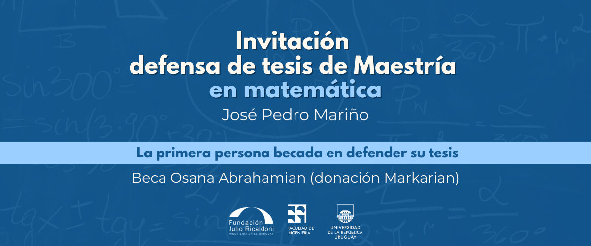 Invitación a la defensa de tesis de José Pedro Mariño