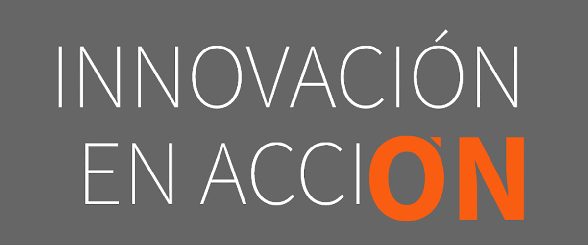 Innovación en acción 