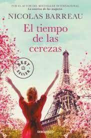 El tiempo de las cerezas - libro recomendado por Mónica Fossati